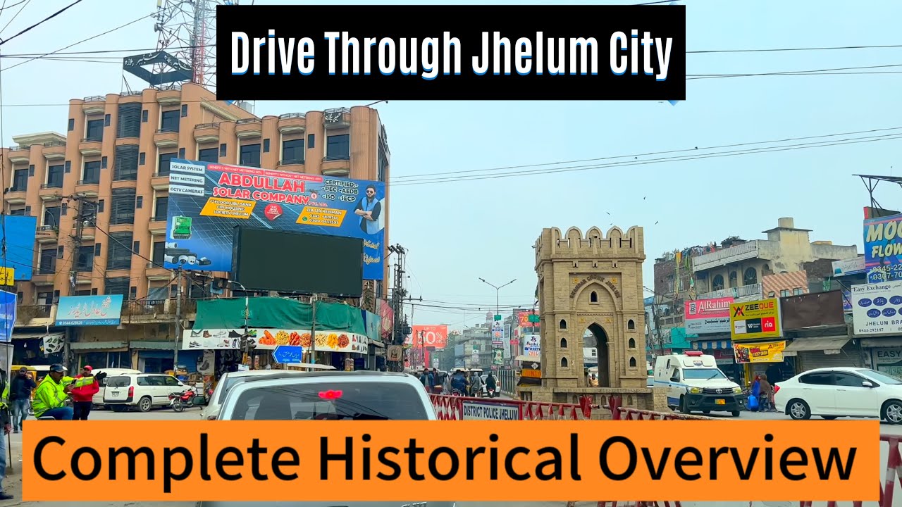 Drive through Jhelum City | جہلم شہر کی مکمل سیر  #jhelum #jhelumbazar  #fyp #citytour  ​⁠