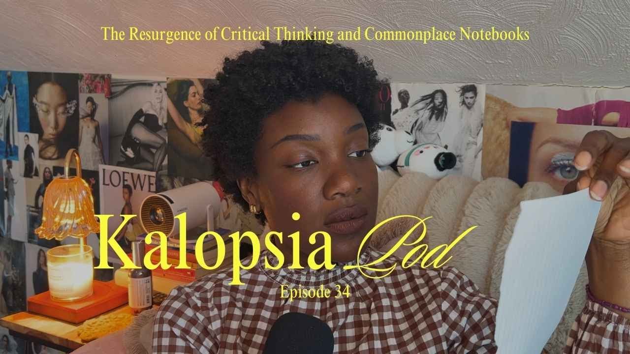 Возрождение критического мышления и обычных блокнотов | Подкаст Kalopsia с Сиднеем — 2 сезон 34 с...