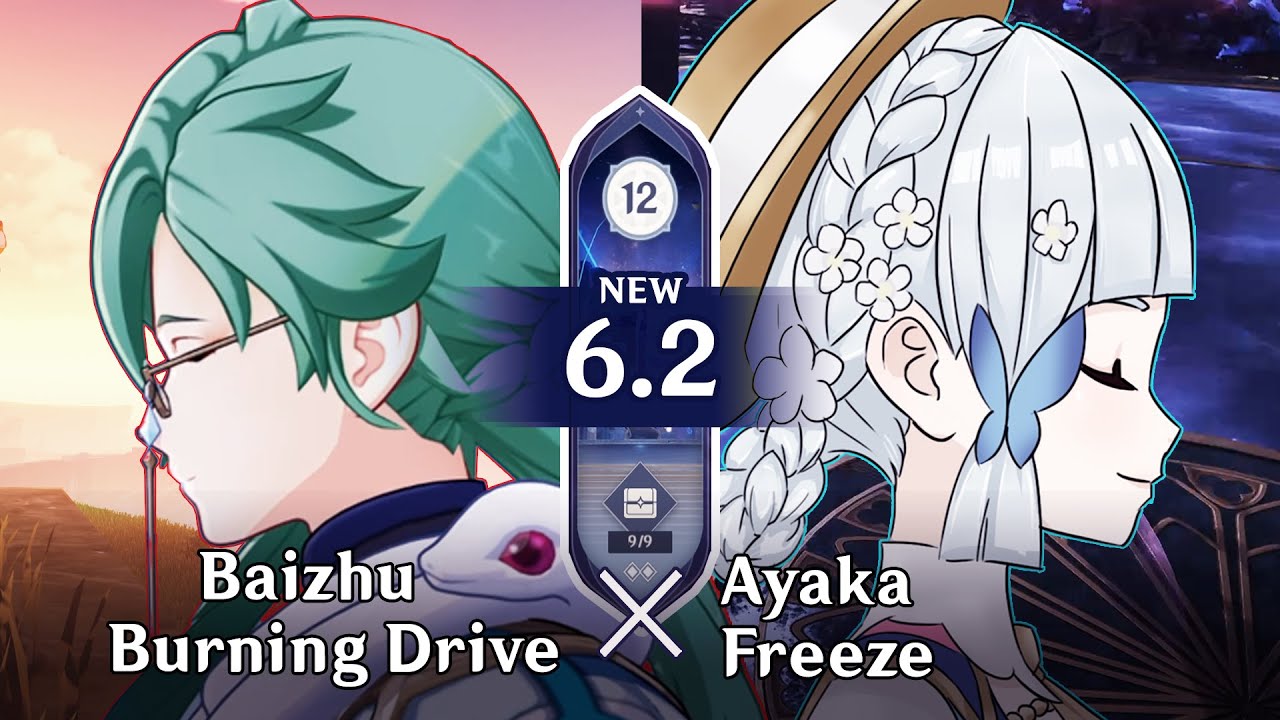 Baizhu (Top) - Ayaka (Bottom) | Spiral Abyss 6.2 | Genshin Impact Luna