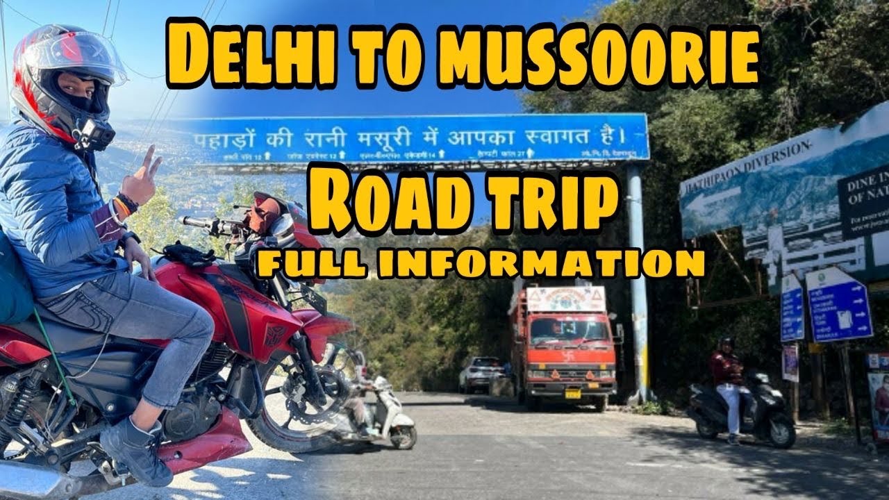Mussoorie Tourist Place|| Delhi To Mussoorie By Road|| Mussoorie Bike Ride|| Mussoorie Budget