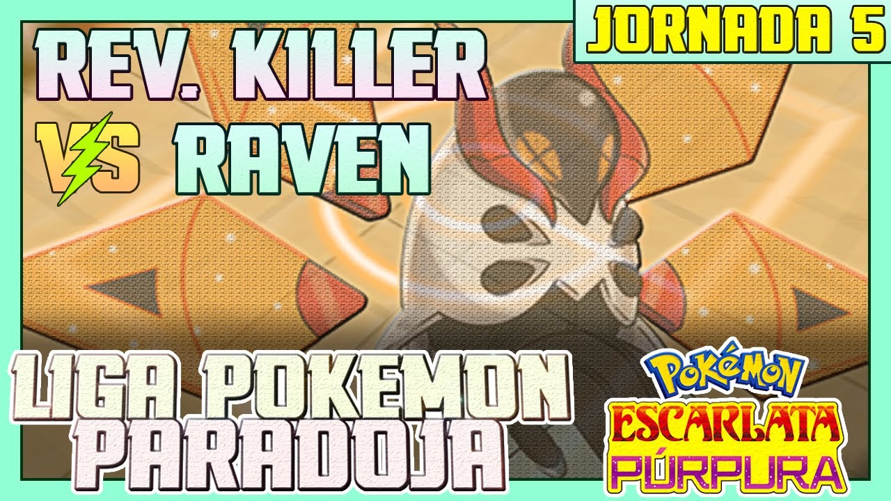 LIGA PARADOJA POKÉMON ESCARLATA y PÚRPURA #5! RK vs RavenTobbal! EL COMBATE POKÉMON IRREMONTABLE 😞