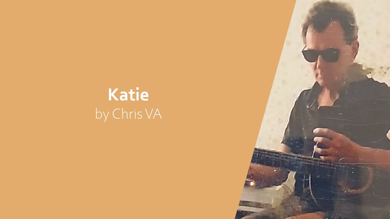 Katie - Chris VA