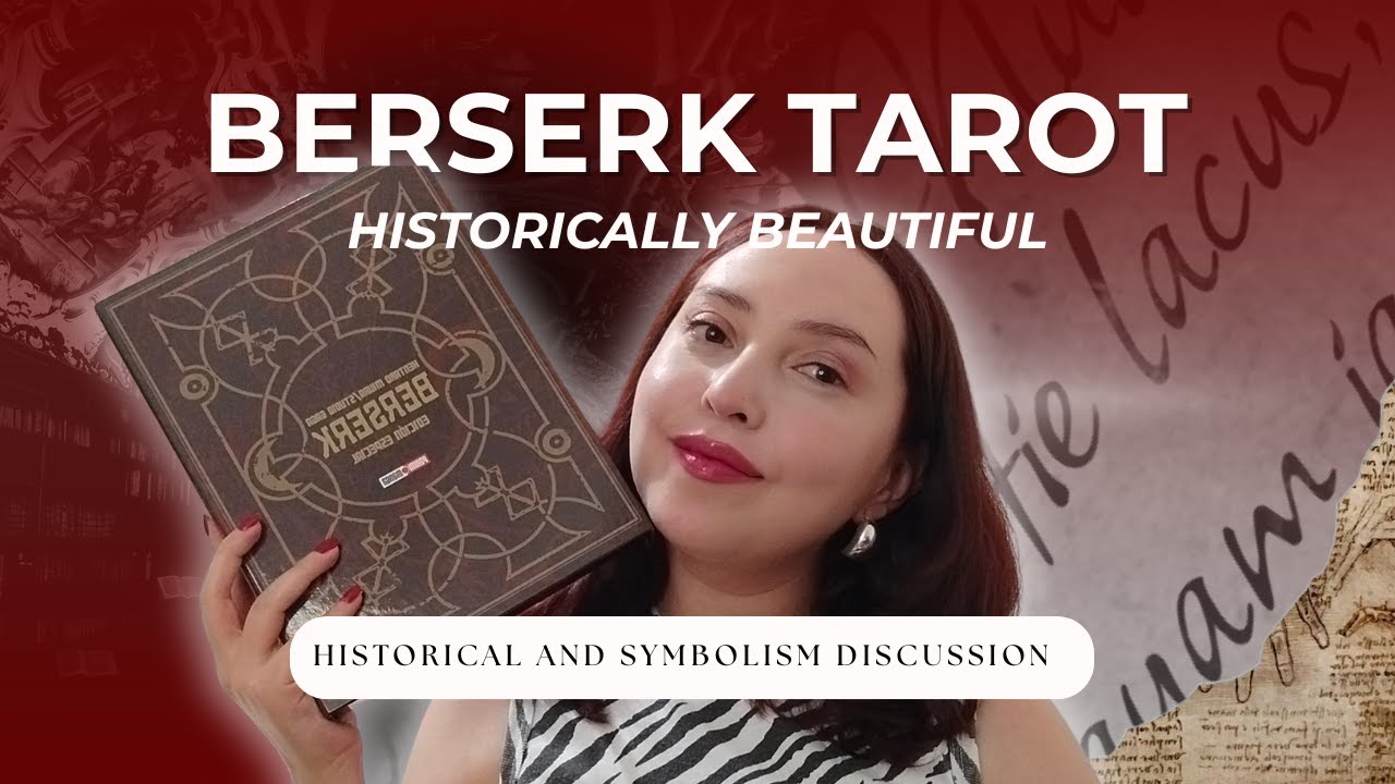 Berserk Tarot Explained: History & Symbolism