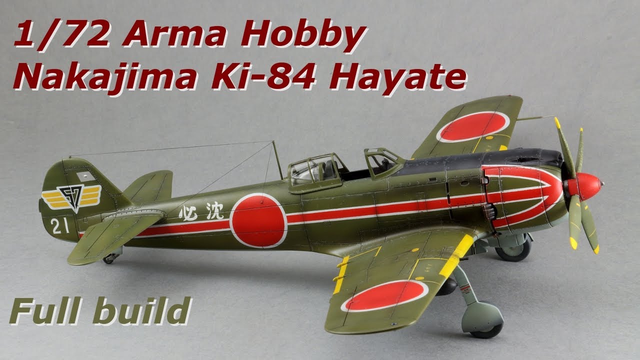 Nakajima Ki-84 Hayate Kamikaze Units 1/72 Arma Hobby Full build (Scale Aircraft Build)