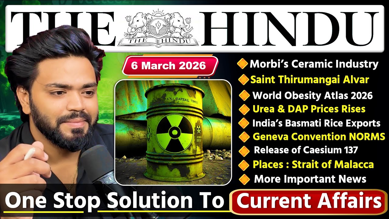The Hindu Analysis | 6 March 2026 | The Hindu Newspaper Today With MCQs | Current Affairs for UPSC