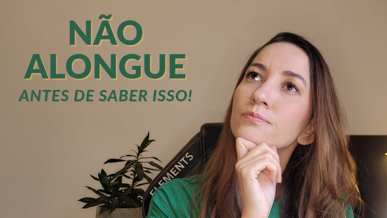Alongamento Muscular: Quando Fazer, Quando Evitar e Como Recuperar Lesões com Segurança