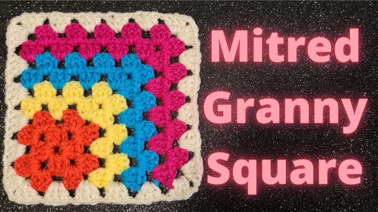 How to crochet the Mitred granny square/the boxing square