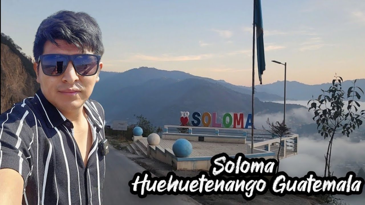 viajando por el municipio de San Pedro Soloma Huehuetenango Guatemala lo más visto 2024 a 2025 FHD