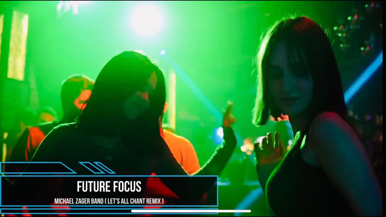 Future Focus , Michael Zager Band -  Let's All Chant ( Future Focus Remix - Rework )
