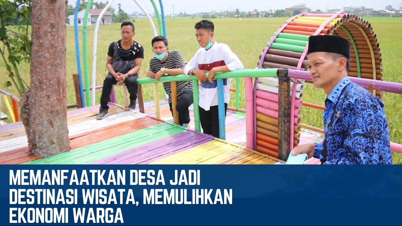Membangun Desa Lewat Wisata