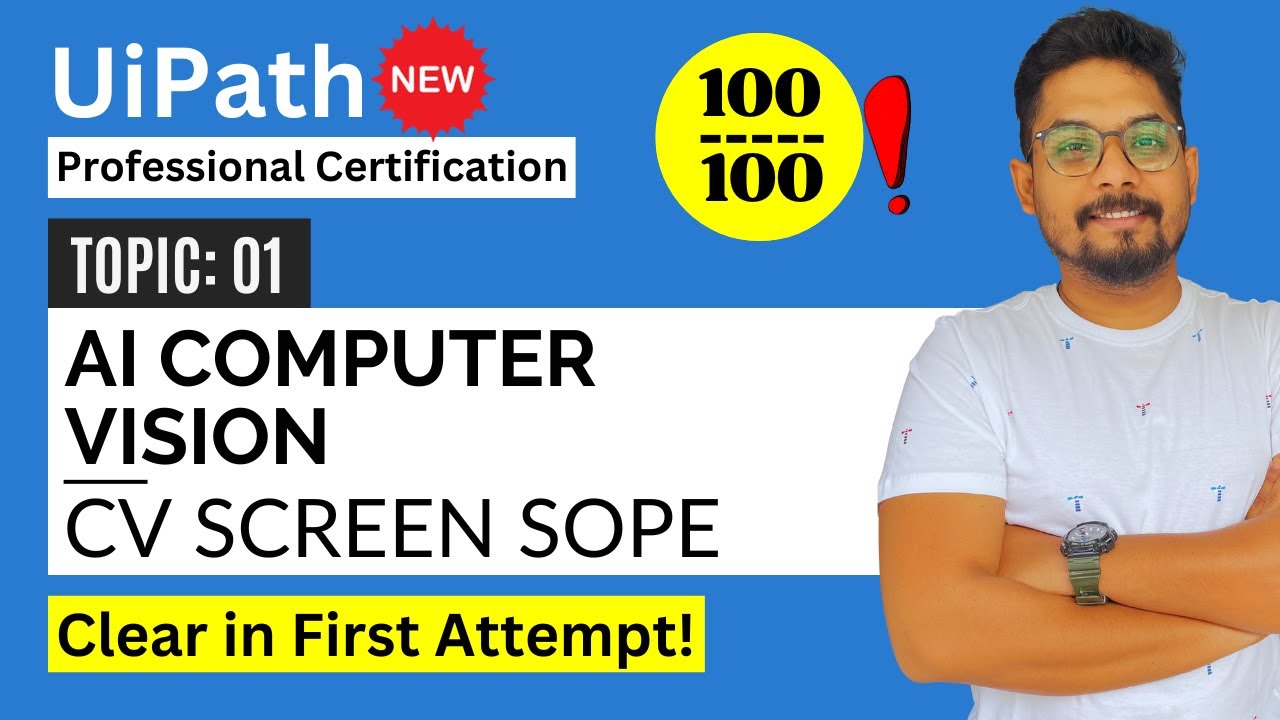 UiPath Computer Vision CV Screen Scope | UiPath Automation Developer Professional Exam Preparation