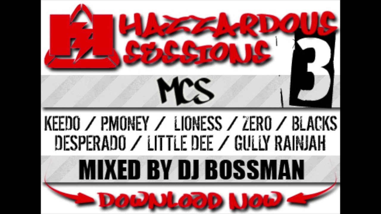 Hazzardous Sessions Vol. 3 (P Money, Little Dee, Blacks, Desperado and more)