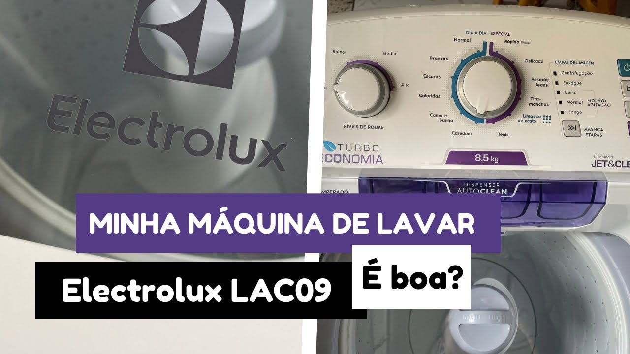 Máquina de Lavar Electrolux 8,5kg | Modelo LAC09 - Será que é boa?