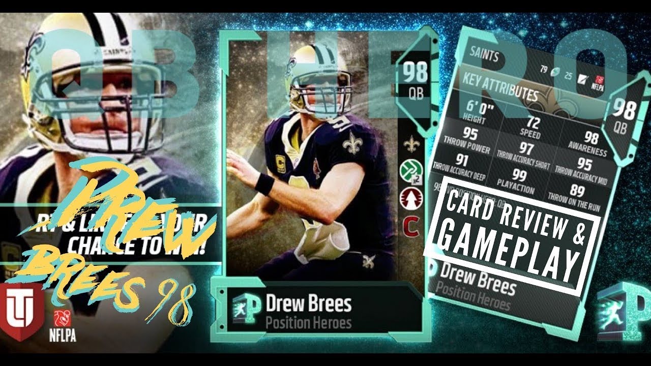 MADDEN 18 MUT DREW BREES 98 POSITION HERO GAMEPLAY & CARD REVIEW