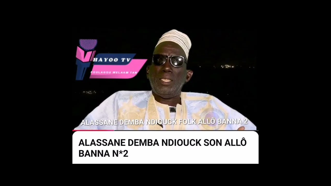 Alassane Demba ndioug, Allo bana