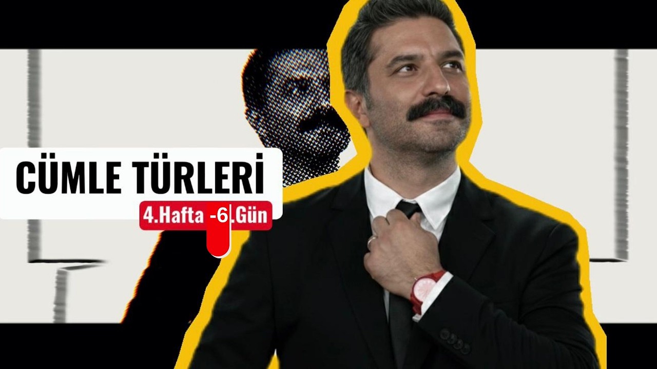 Cümle Türleri | 4.Hafta - 6.Gün | RÜŞTÜ HOCA