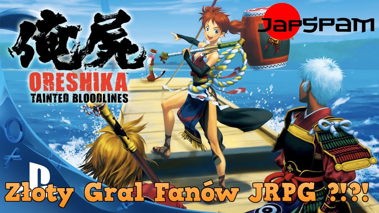 Oreshika Tainted Bloodlines - Recenzja ( PSV )