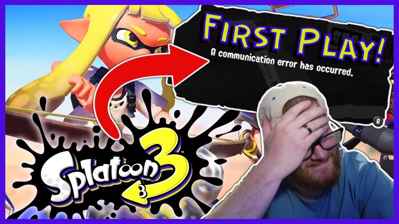 Splatoon 3 is AMAZING but connection falls SPLAT! | First Play