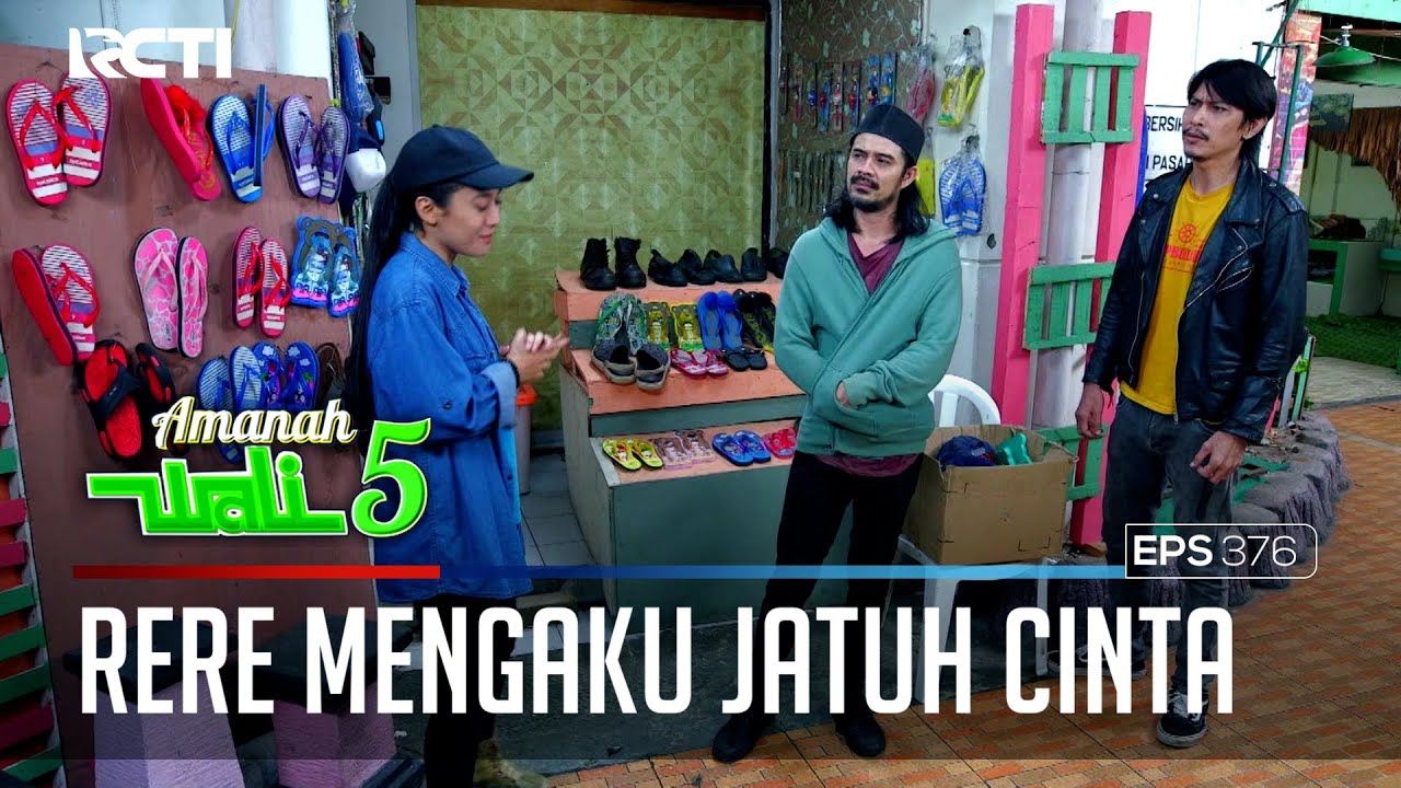 CIEEE RERE NGAKU SAMA ROHMAT SEDANG JATUH CINTA NIH - AMANAH WALI 5 [PART 1]