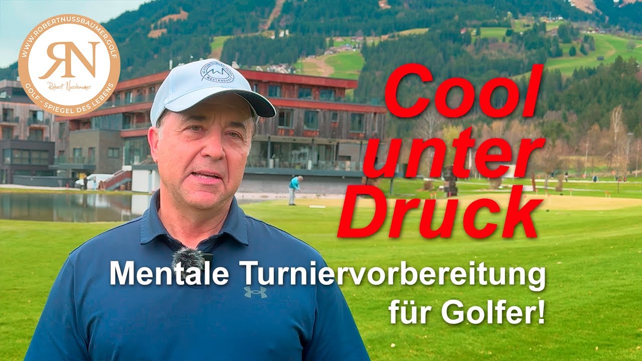 Cool unter Druck, mentale Turniervorbereitung für Golfer