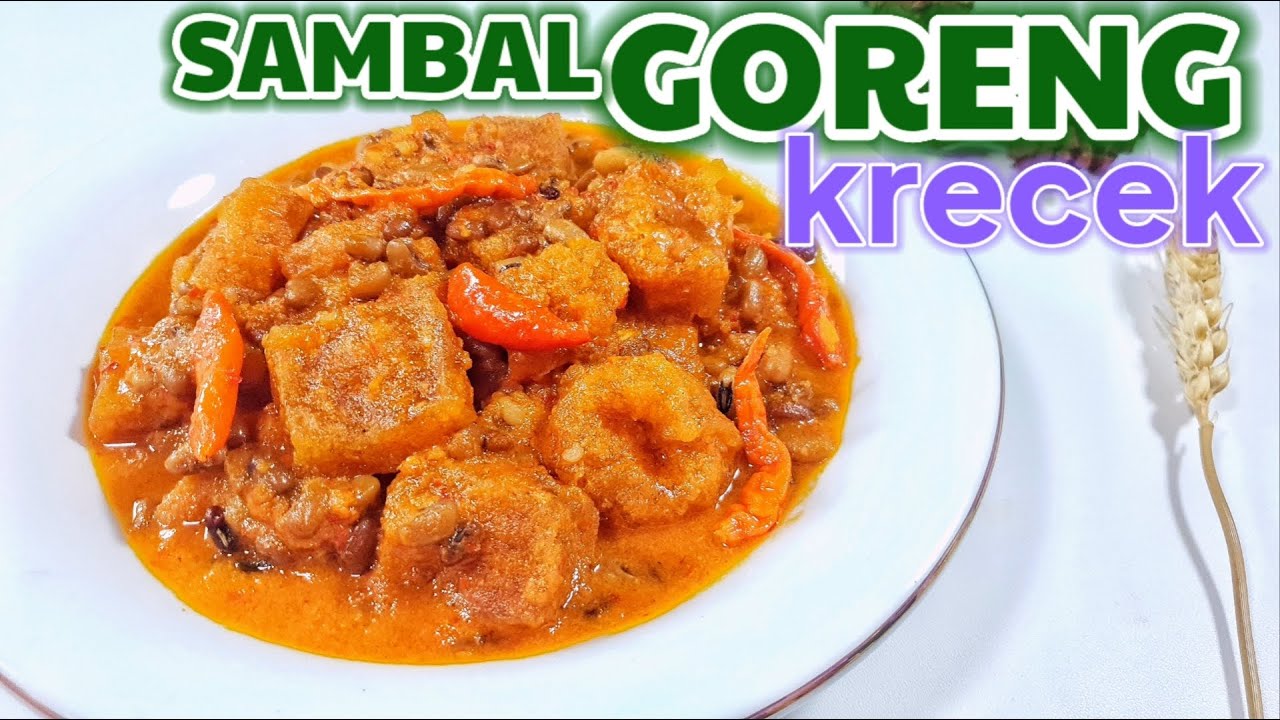 SAMBAL GORENG KRECEK - RESEP MASAKAN INDONESIA  ||  MASAKAN JAWA TENGAH - MASAK APA HARI INI