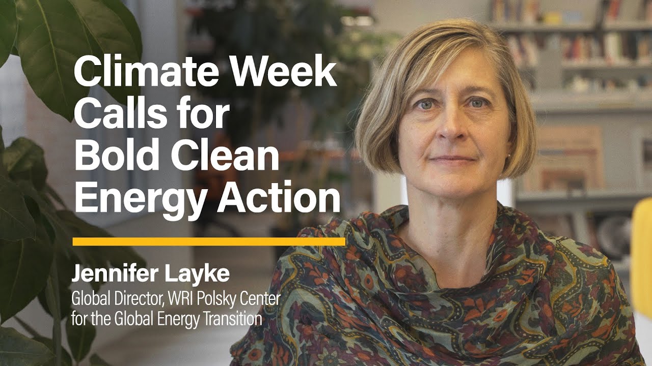 NYC Climate Week and the Global Energy Transition