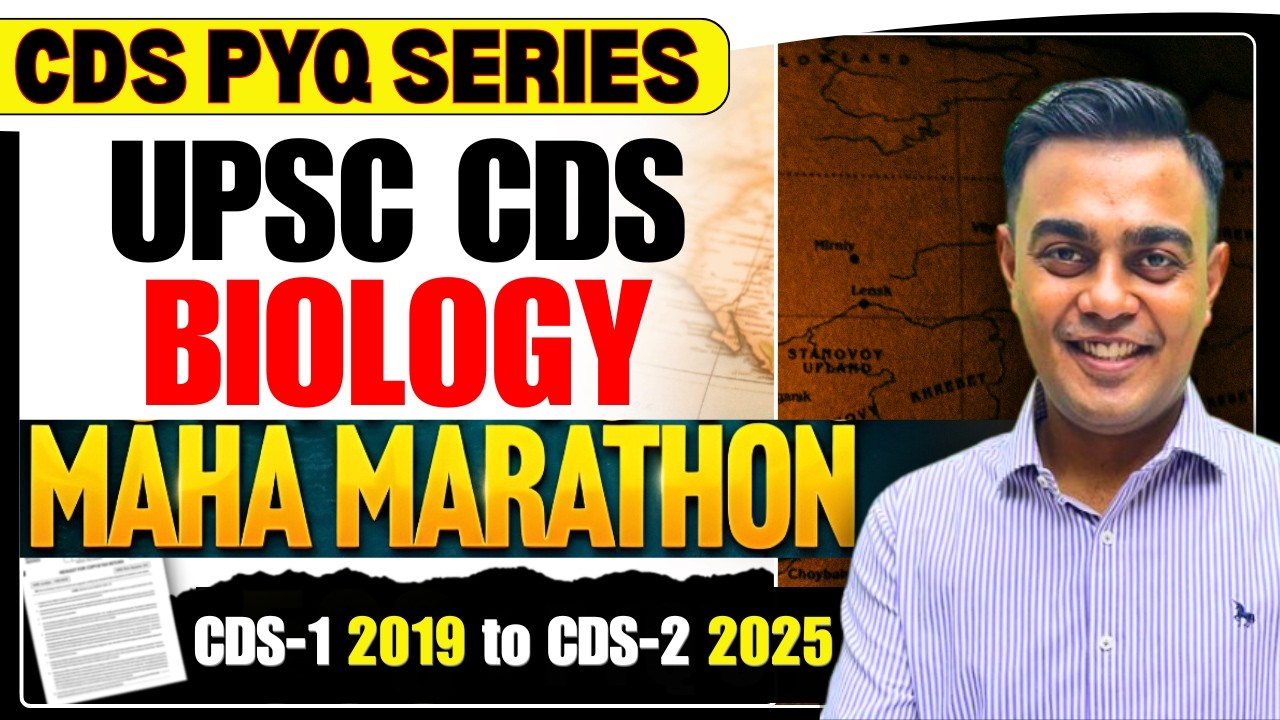CDS Biology Marathon 🚀 7 Years (2019–2025) of Questions in One Session