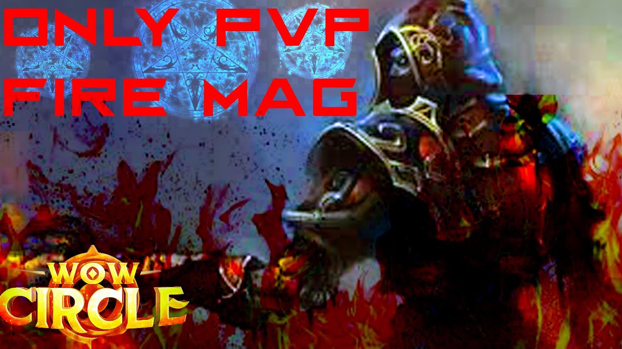 Фаер маг only PvP wowcircle 3.3.5