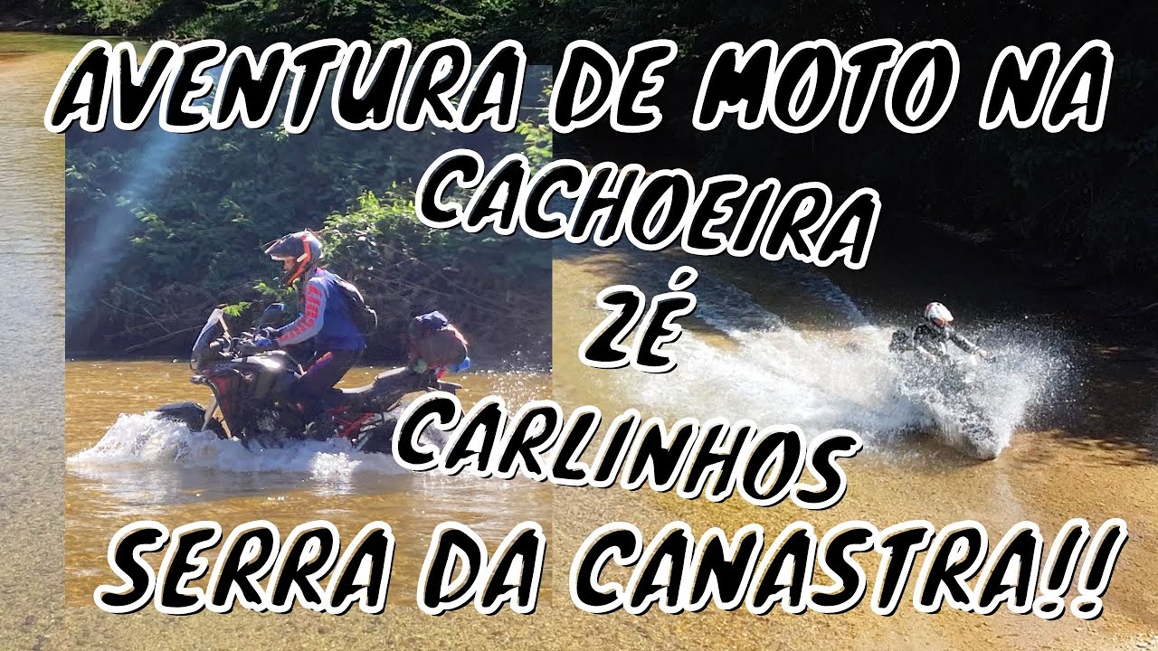 Serra da Canastra de moto big trail - Passeio Cachoeira Zé Carlinhos, Delfinópolis atravessando rios