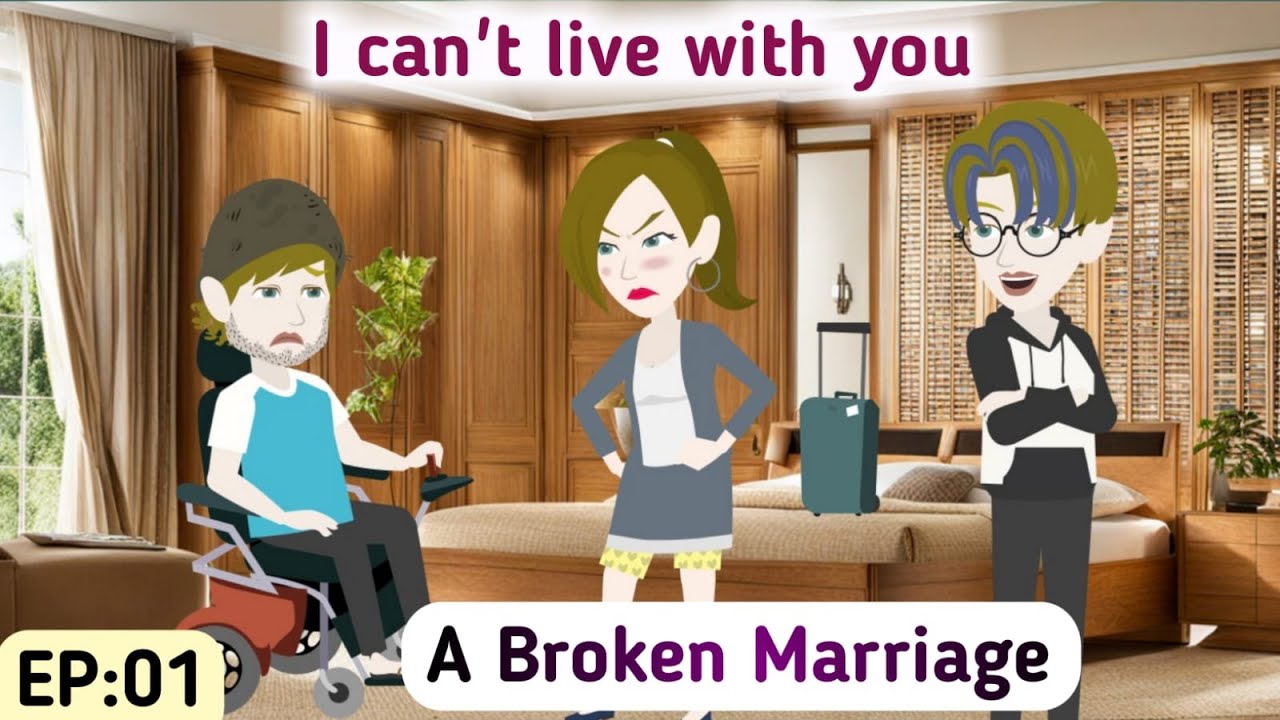 A Broken Marriage: Part 01 | English Simple Stories | Animated Stories | Learn English