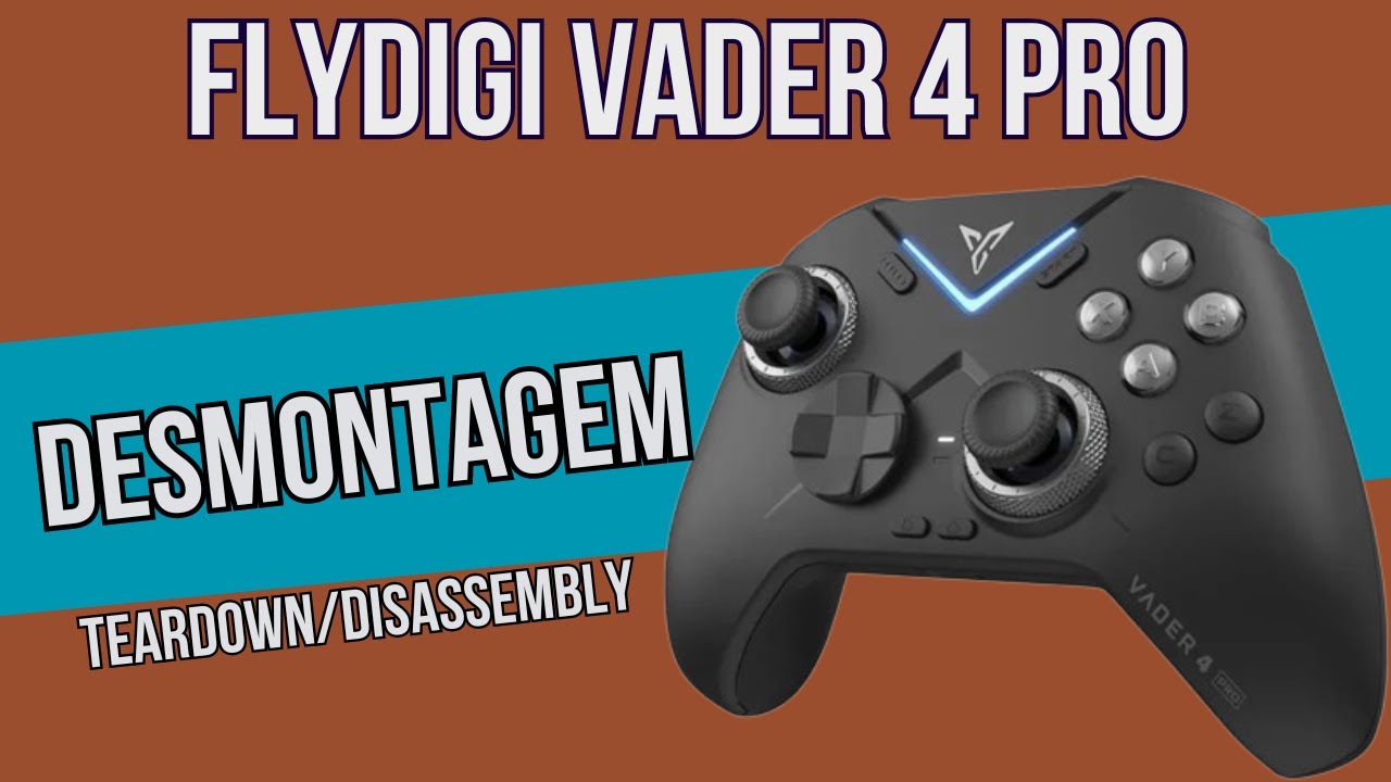 Desmontagem Flydigi Vader 4 PRO (Teardown/Disassembly)