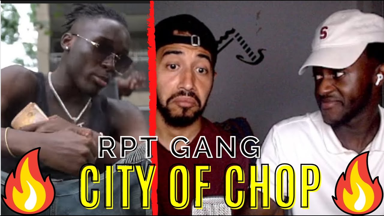 |REAKTION| RPT GANG - City of Chop (Official Video) Prod. by Makz & Radiant /w XadiAlonso