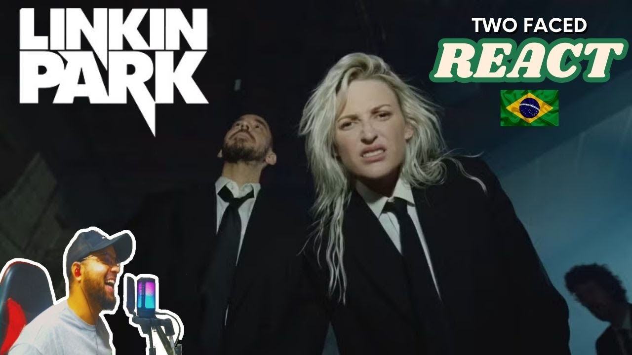 TWO FACED - LINKIN PARK [REACT]
