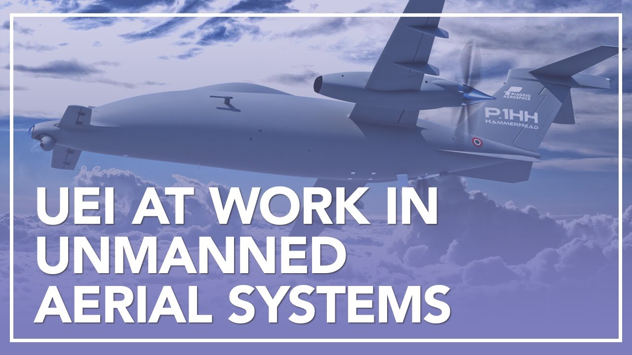 UEI Working in Unmanned Aerial Systems (UAS & UAVs)