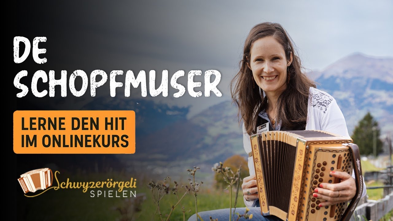 De Schopfmuser | Lerne den Hit im Onlinekurs