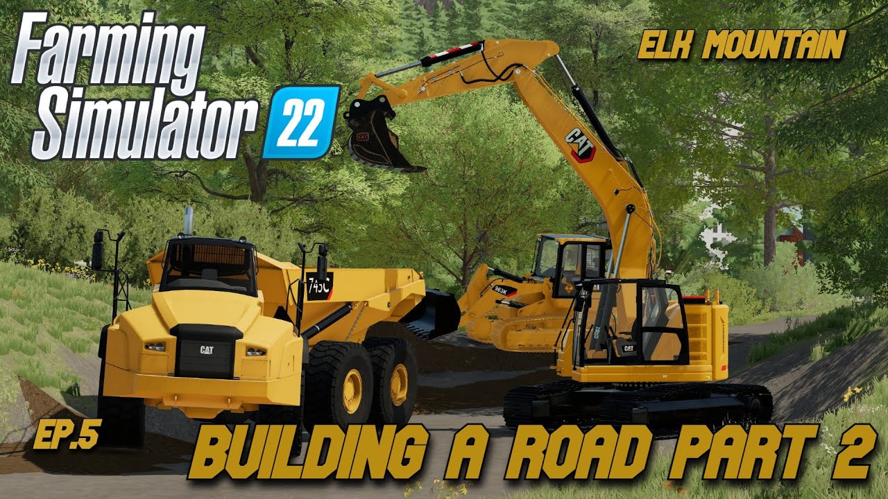 Farming Simulator 22 | Elk Mountain | Building a Road part 2 | Season 1 EP.5