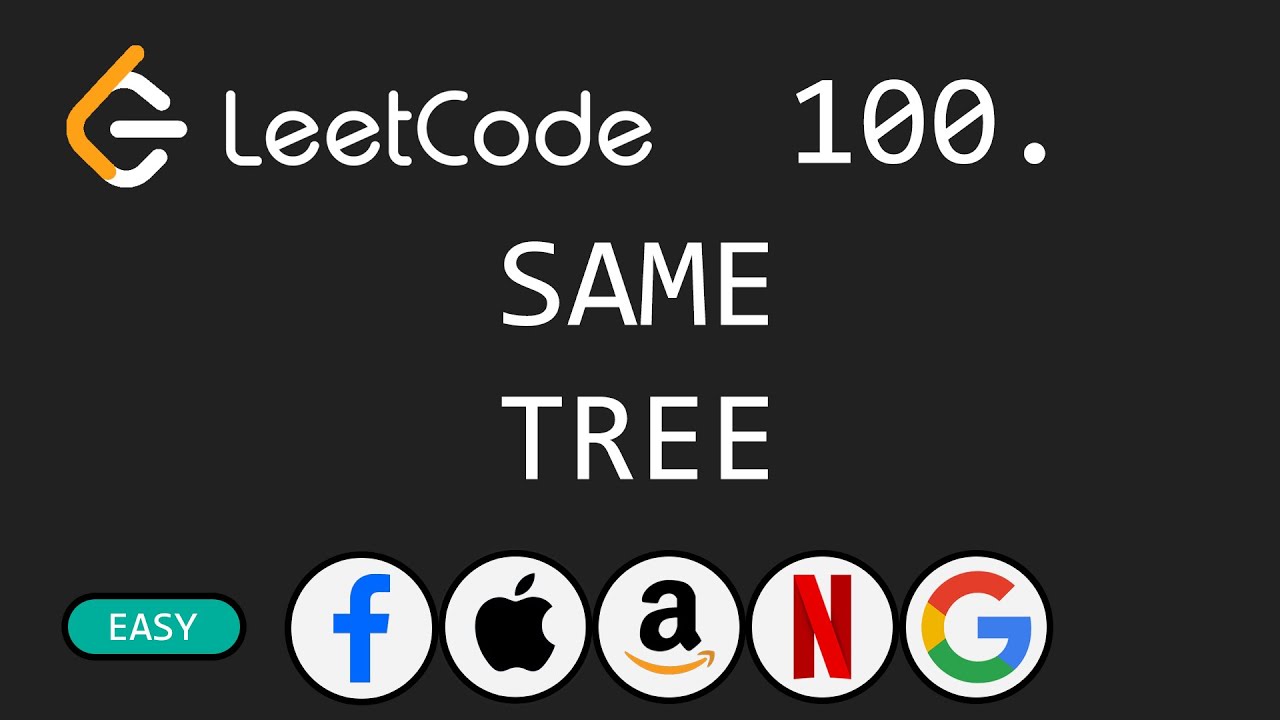 Same Tree - Leetcode 100 - Python