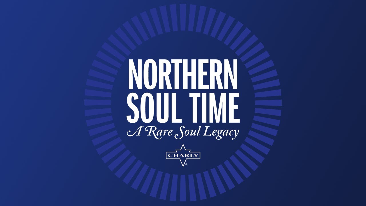 Northern Soul Time &ndash; A Rare Soul Legacy - Pilot Show