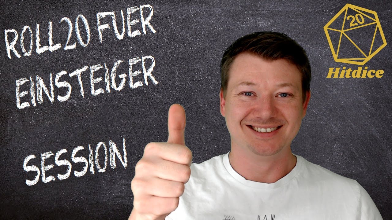 Roll20 f&uuml;r Einsteiger | Tutorial f&uuml;r Spieler | Session 1