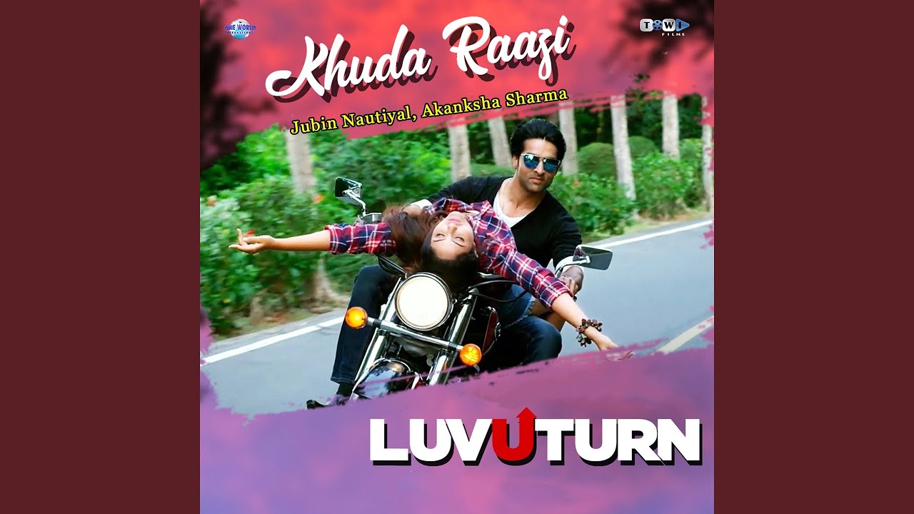 Khuda Raazi (From 