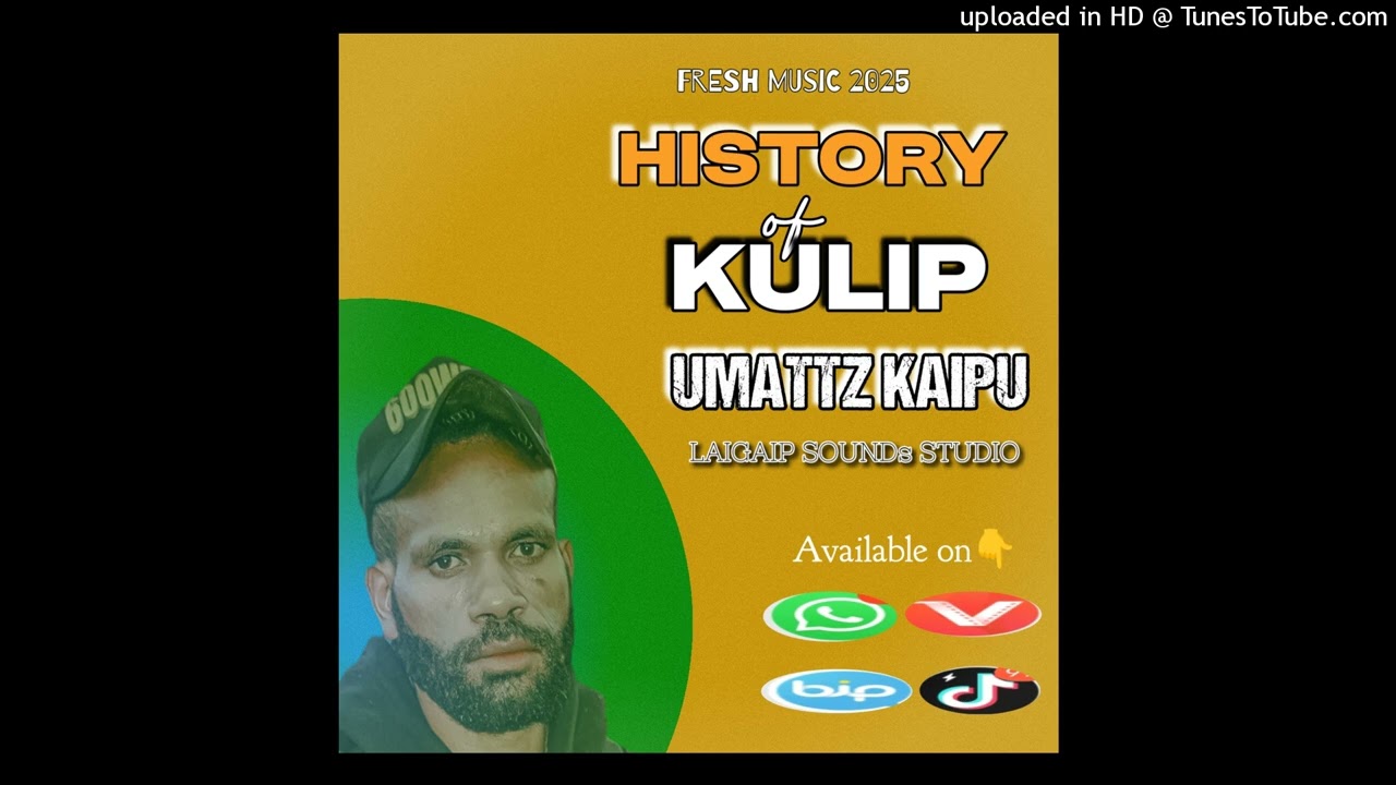 HISTORY of KULIP_Umattz Kaipu_2025