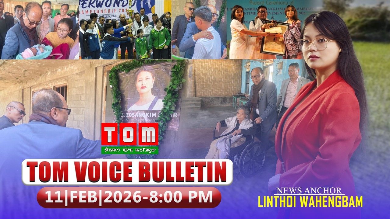 TOM TV - TOM VOICE BULLETIN || 11 FEB 2026, 8:00 PM