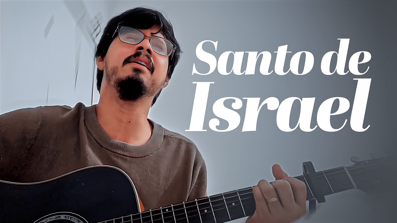 SANTO DE ISRAEL | Poiema Music Cover | Música Evangélica