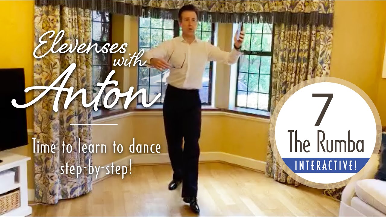 Elevenses with Anton - 7 - The Rumba