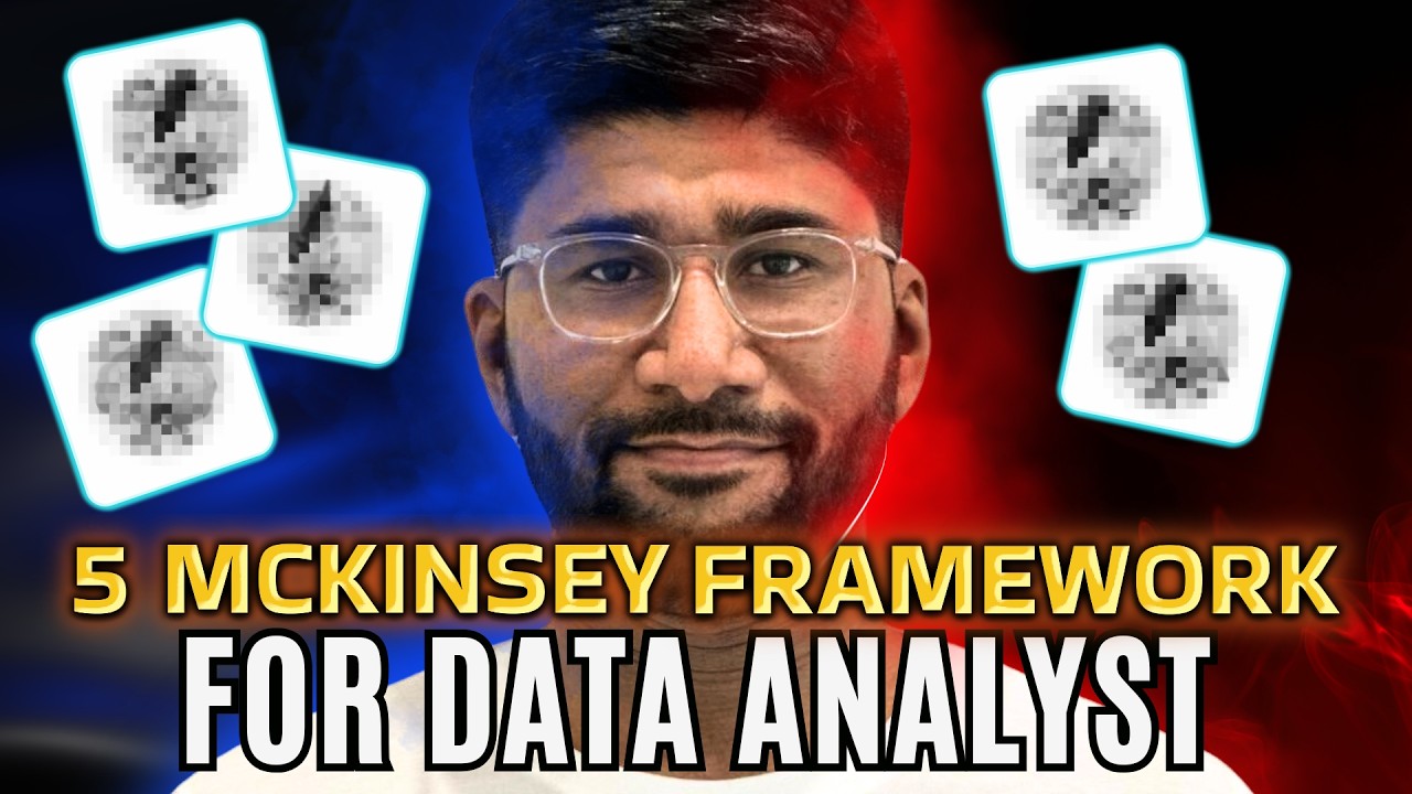 5 McKinsey Frameworks Every Data Analyst Must Know | Data Analytics