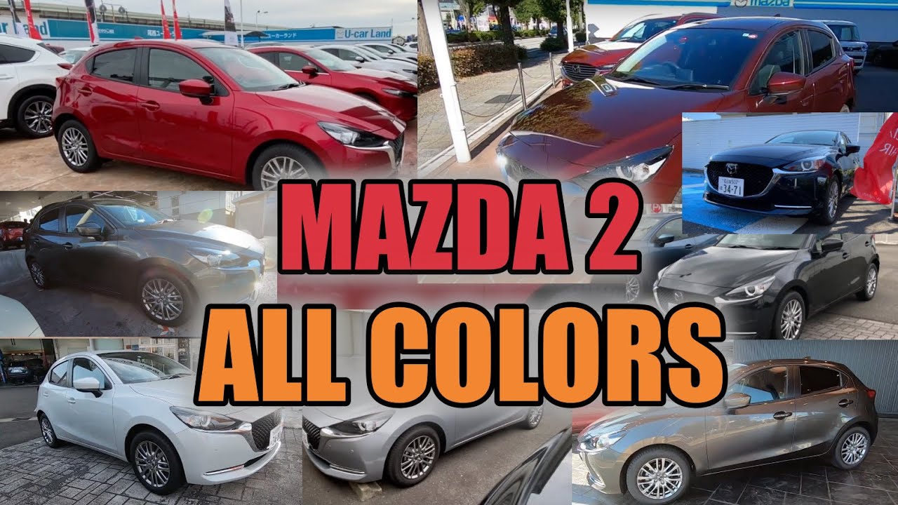 【MAZDA2】ようやく全色制覇！　全カラーバリエーション！！　all colors！