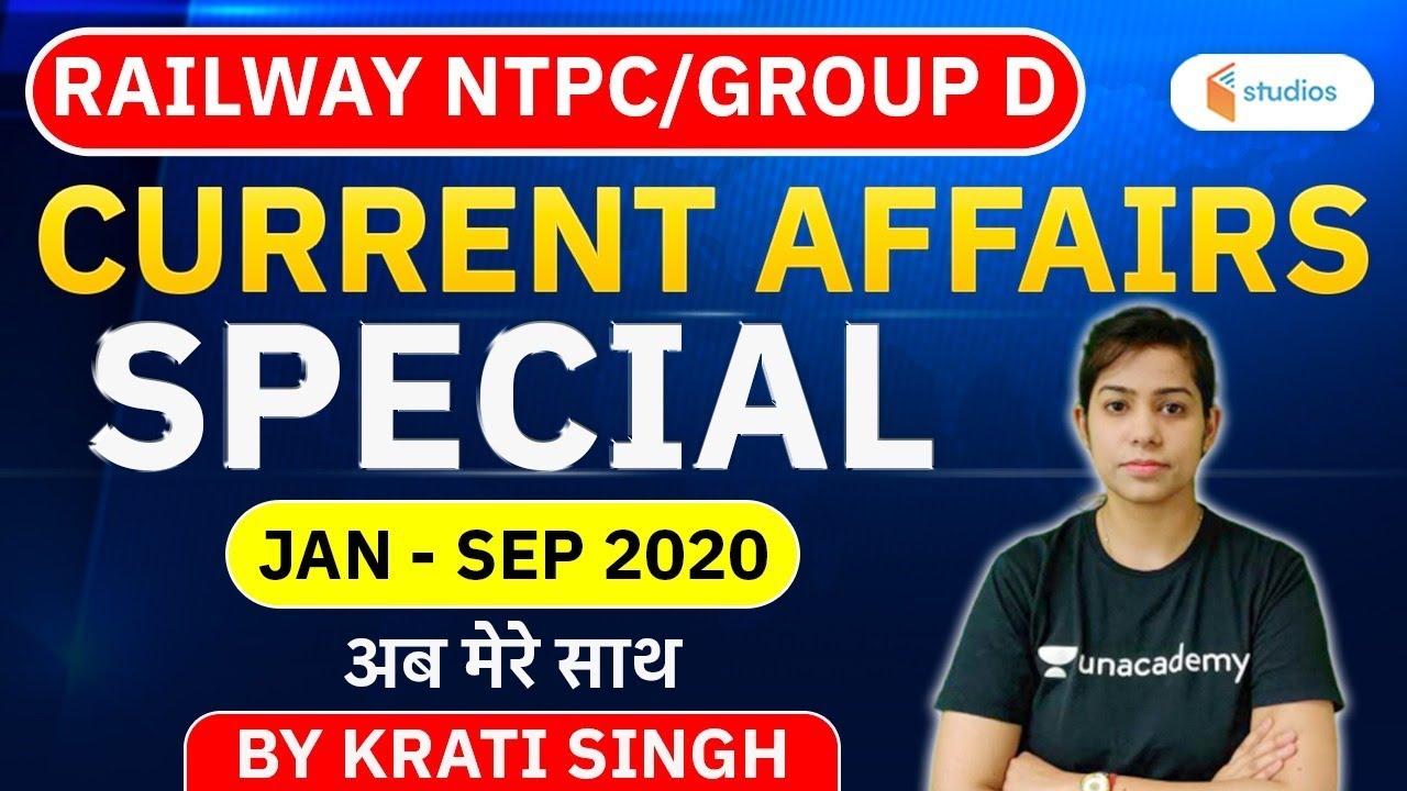 RRB NTPC & GROUP D  | Current Affairs by Krati Singh | Current Affairs Today