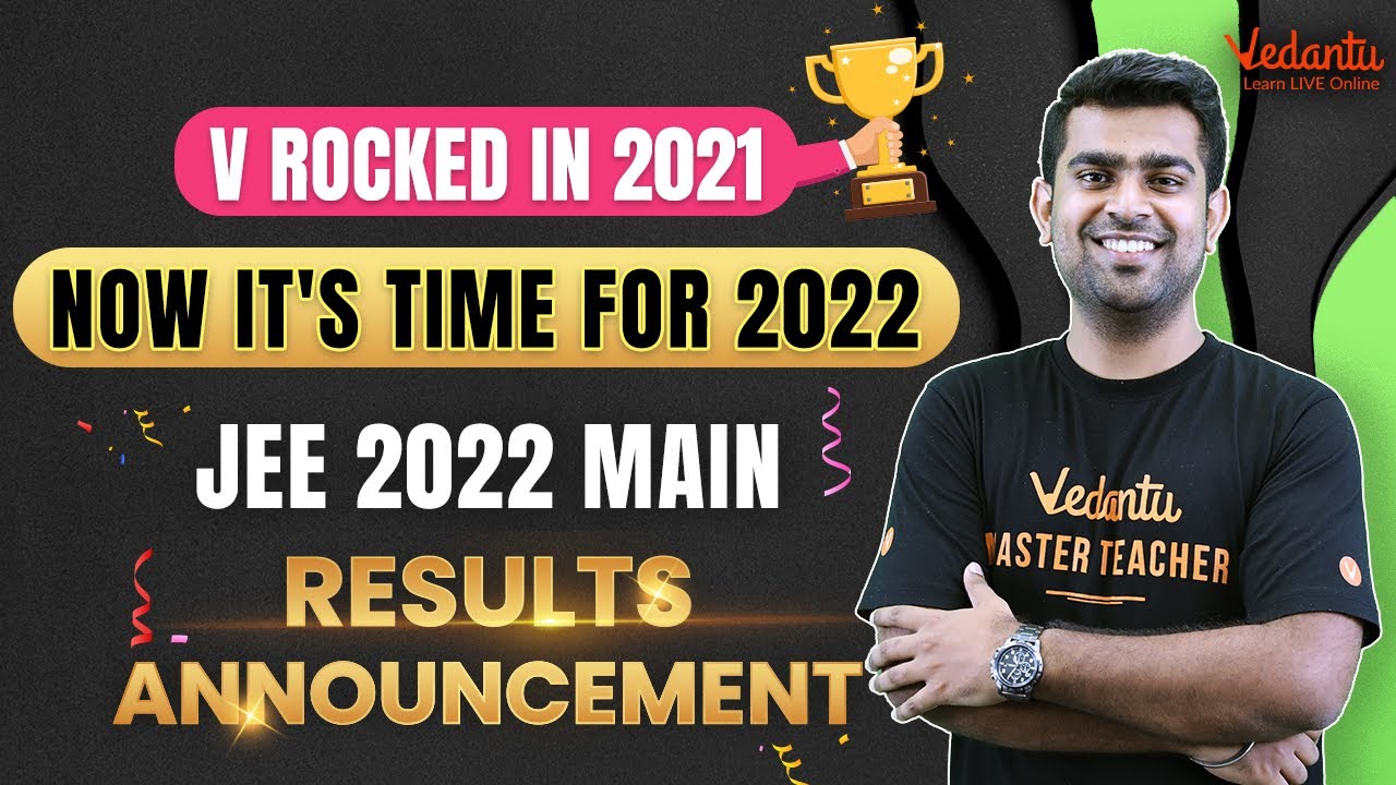 JEE Main Result 2022 Announcement - Vedantu Creates History Again #MilkeMachateHai | Vedantu Enlite