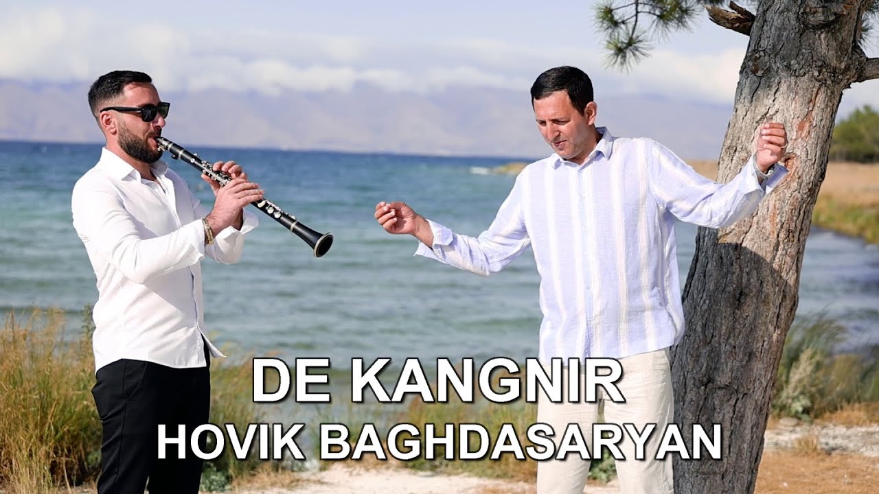 Hovik Baghdasaryan - De Kangnir