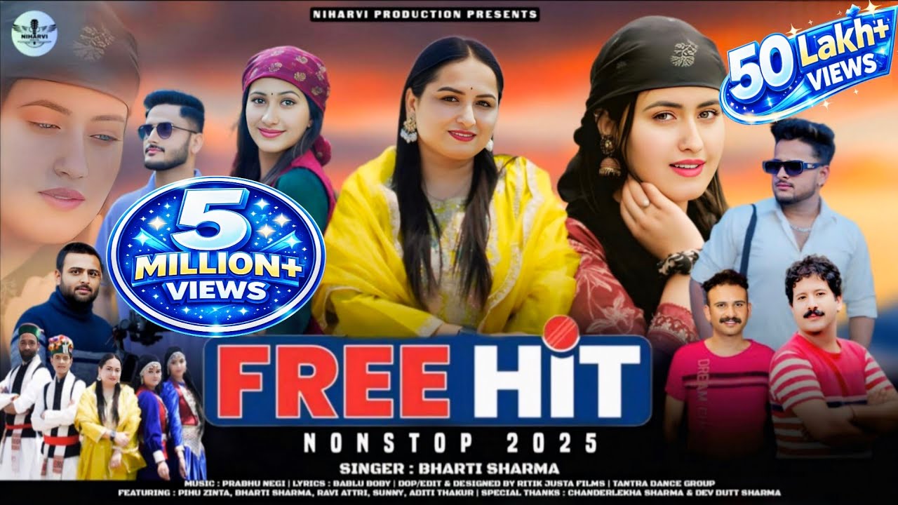Free Hit | Singer - Bharti Sharma | Prabhu Negi - Pihu Zinta | Bablu Bobby | New Pahari song 2025
